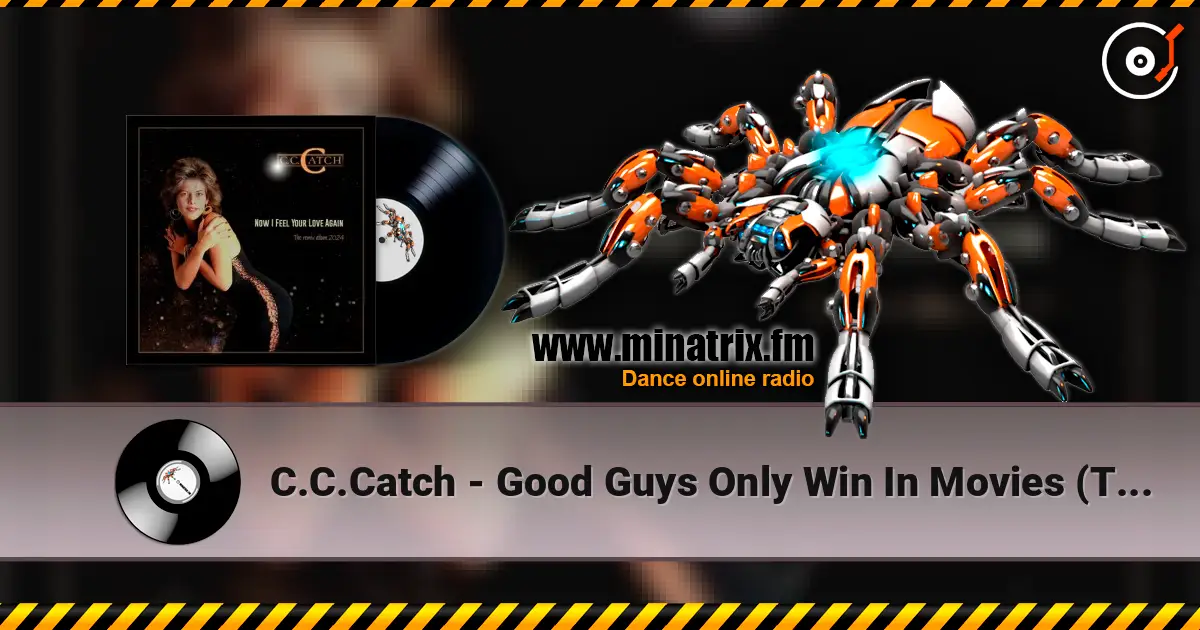 C.C.Catch - Good Guys Only Win In Movies (Tracking Version) listen online in high quality | Minatrix.FM