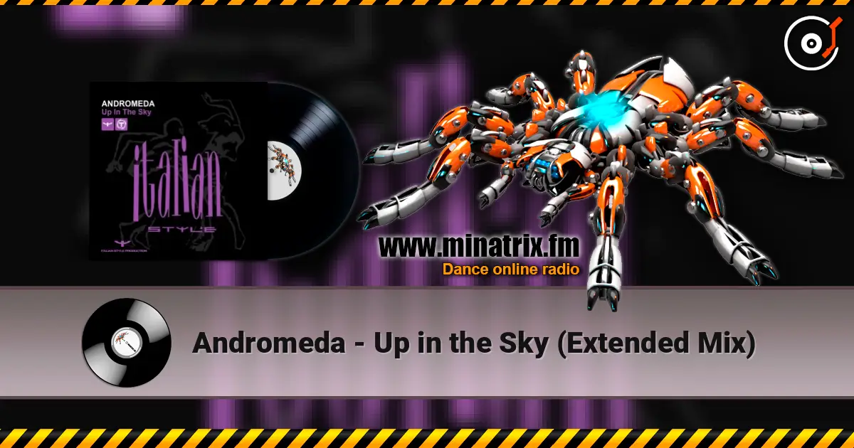 Andromeda - Up in the Sky (Extended Mix) listen online in high quality | Minatrix.FM