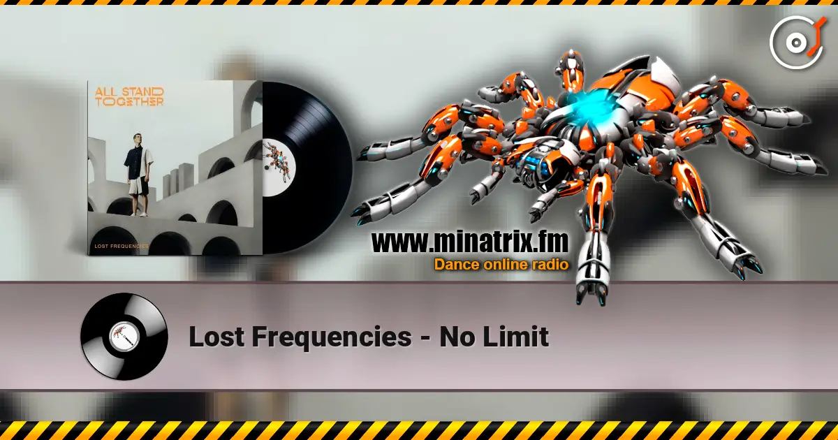 Lost Frequencies - No Limit слухати онлайн у високій якості | Minatrix.FM