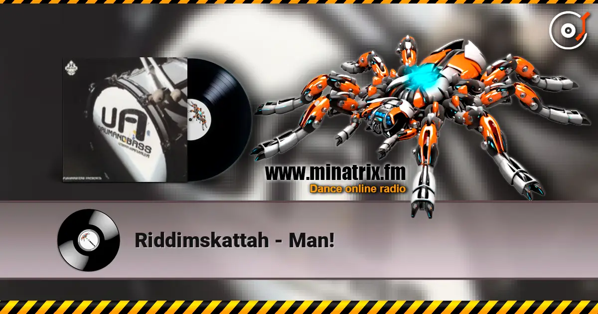 Riddimskattah - Man! listen online in high quality | Minatrix.FM