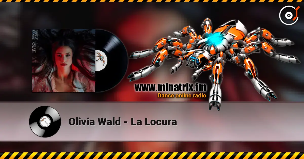 Olivia Wald - La Locura listen online in high quality | Minatrix.FM