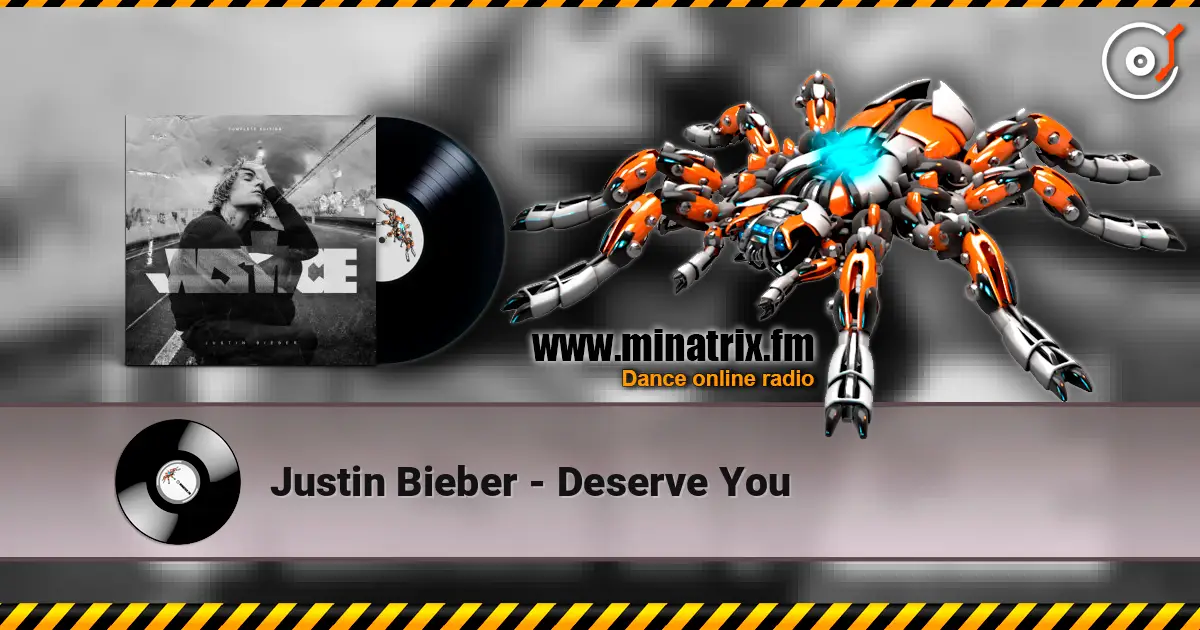Justin Bieber - Deserve You слухати онлайн у високій якості | Minatrix.FM