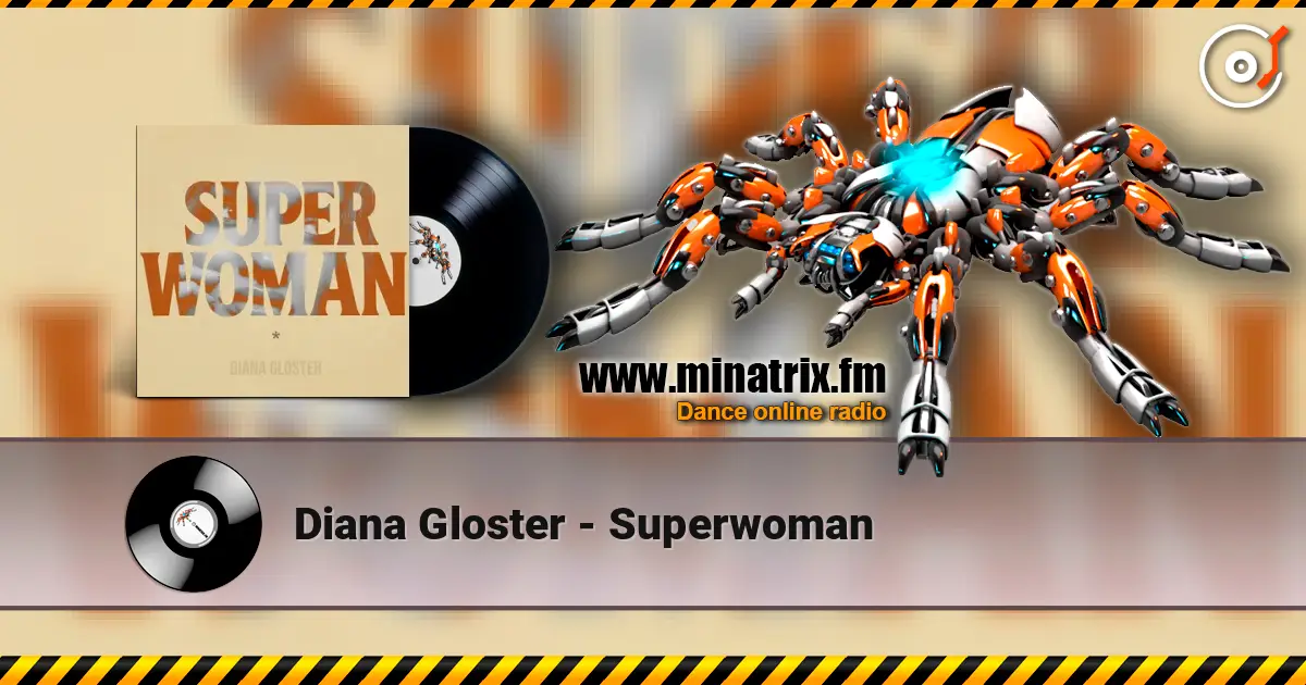 Diana Gloster - Superwoman listen online in high quality | Minatrix.FM