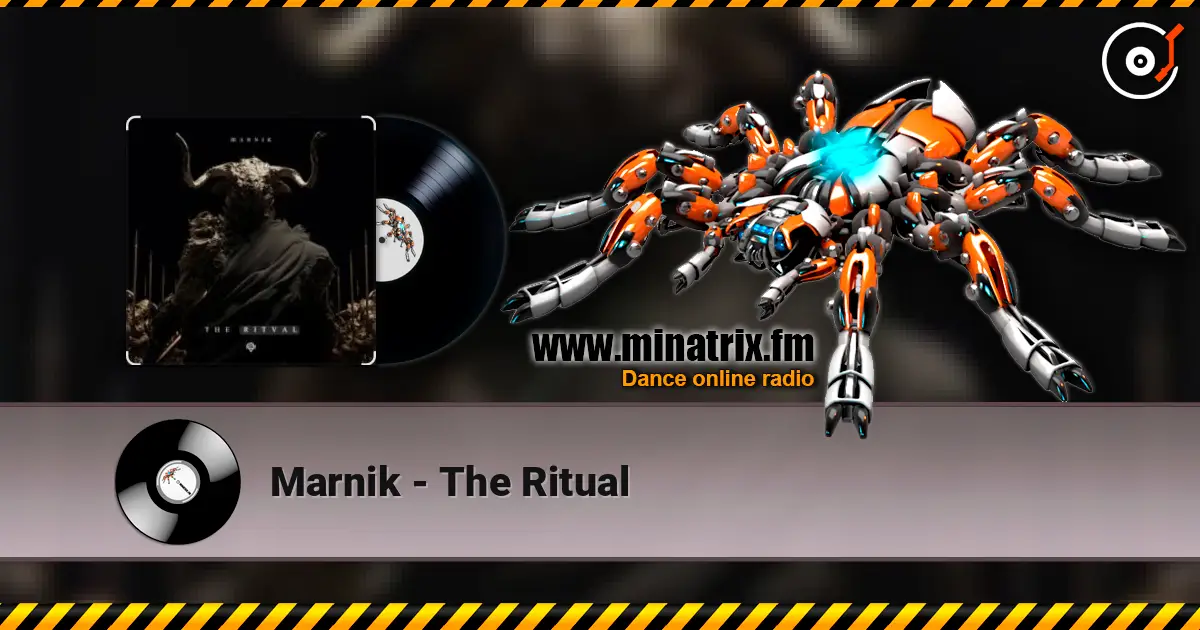 Marnik - The Ritual listen online in high quality | Minatrix.FM