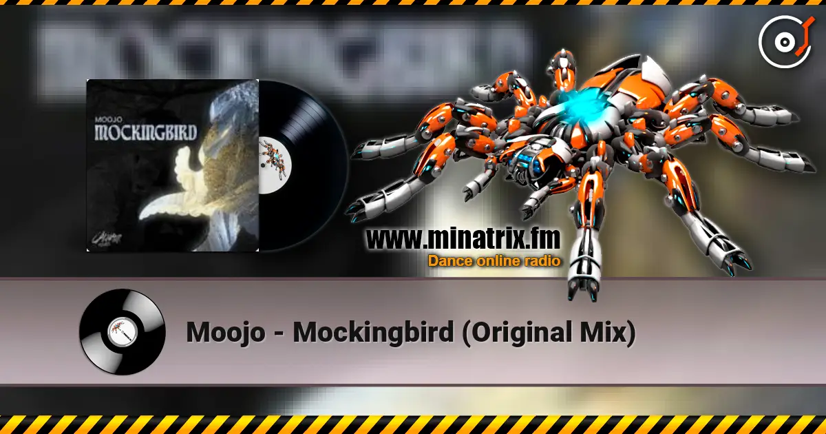 Moojo - Mockingbird (Original Mix) listen online in high quality | Minatrix.FM