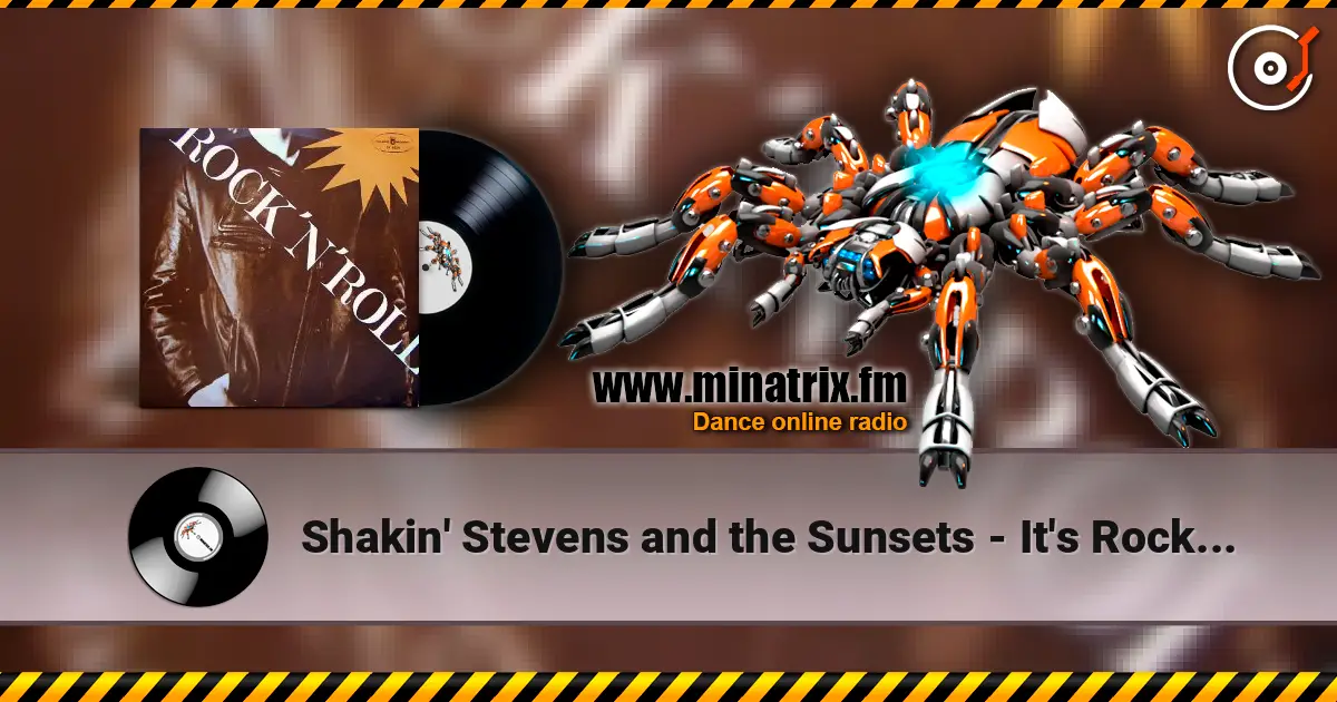 Shakin' Stevens and the Sunsets - It's Rock'n'Roll слухати онлайн у високій якості | Minatrix.FM