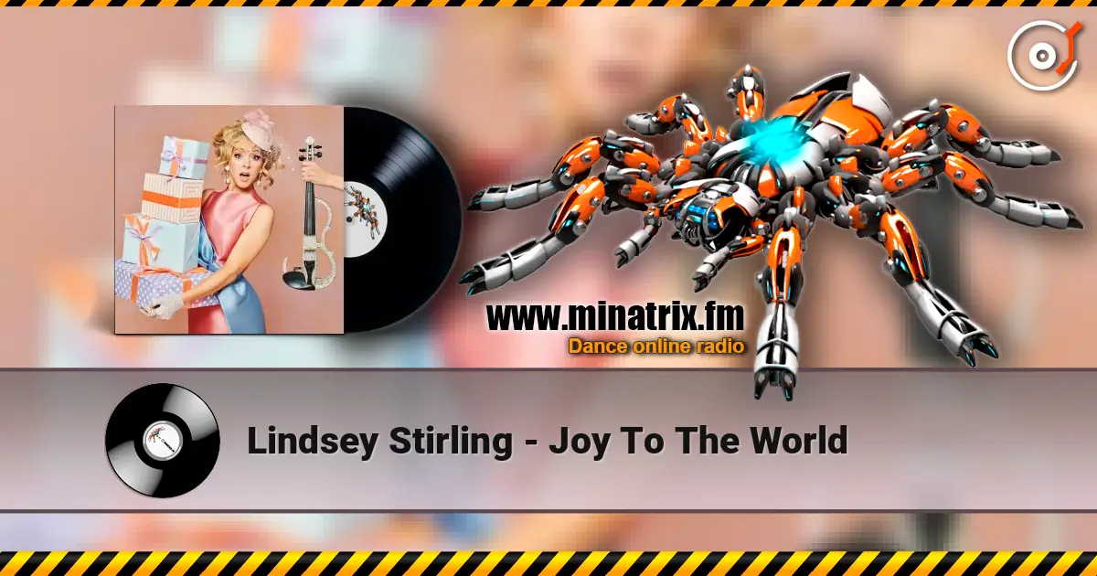 Lindsey Stirling - Joy To The World listen online in high quality | Minatrix.FM