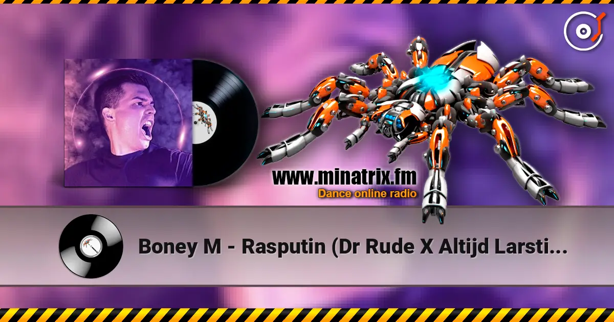 Boney M - Rasputin (Dr Rude X Altijd Larstig & Rob Gasd'rop Power REMIX) слухати онлайн у високій якості | Minatrix.FM