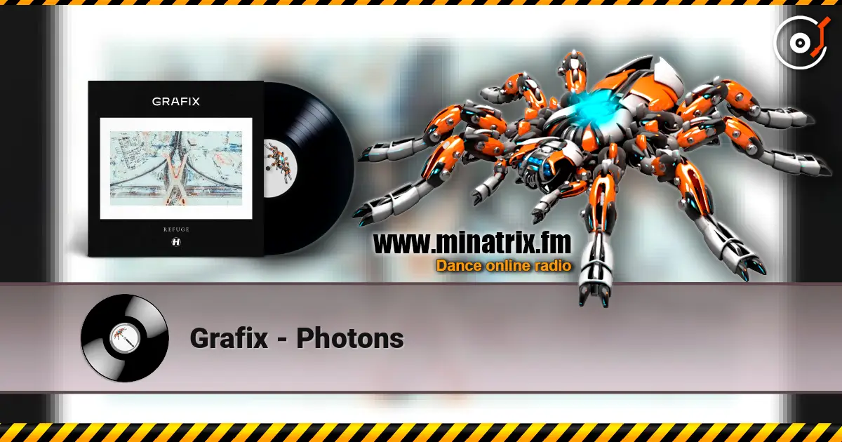 Grafix - Photons listen online in high quality | Minatrix.FM