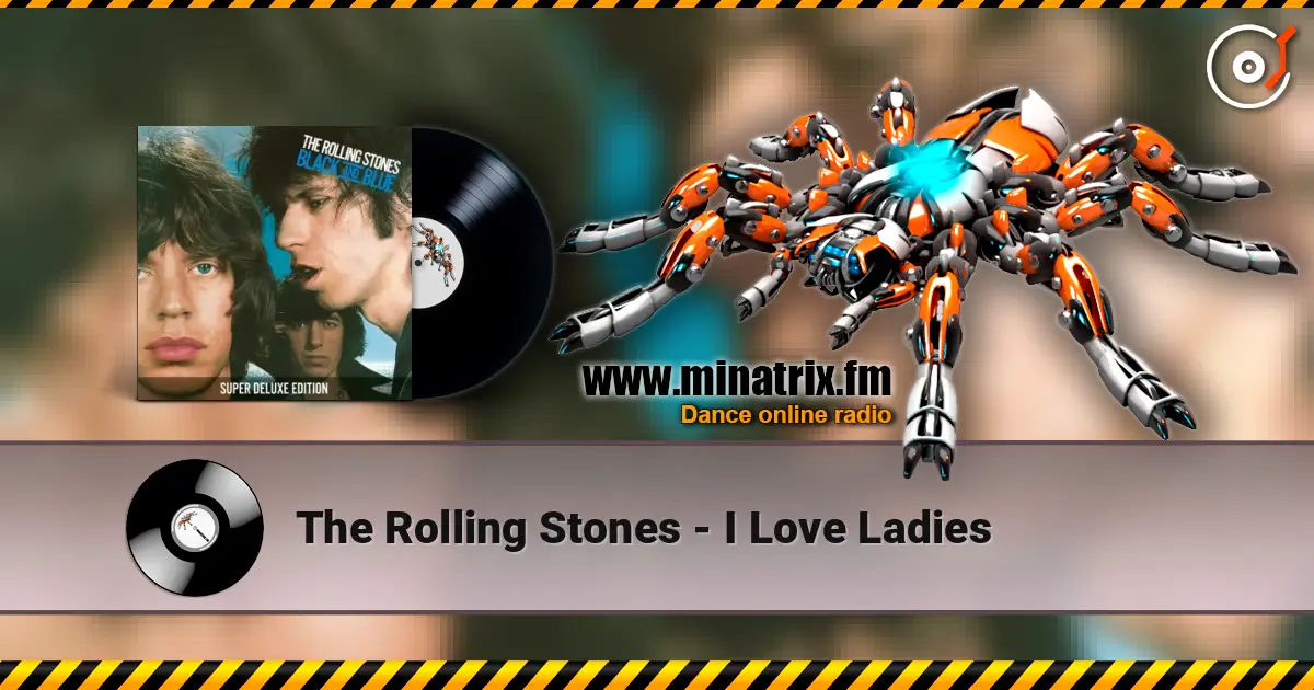 The Rolling Stones - I Love Ladies слухати онлайн у високій якості | Minatrix.FM