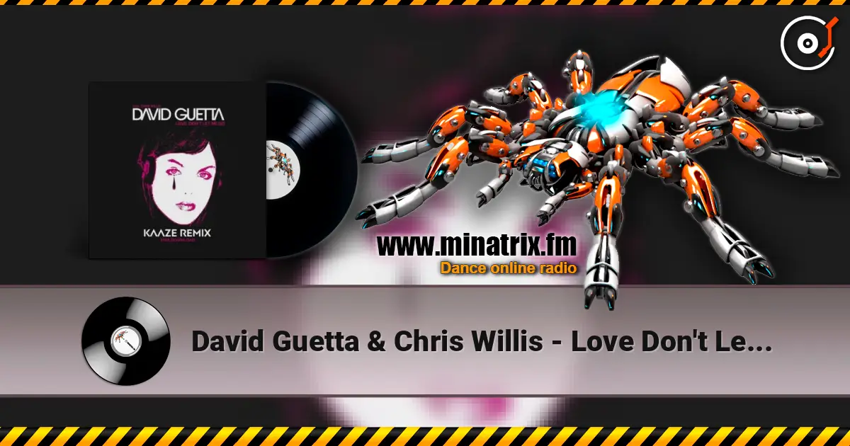 David Guetta & Chris Willis - Love Don't Let Me Go (KAAZE Remix) listen online in high quality | Minatrix.FM