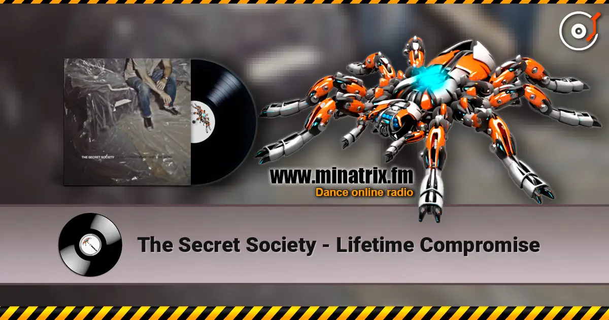 The Secret Society - Lifetime Compromise слухати онлайн у високій якості | Minatrix.FM