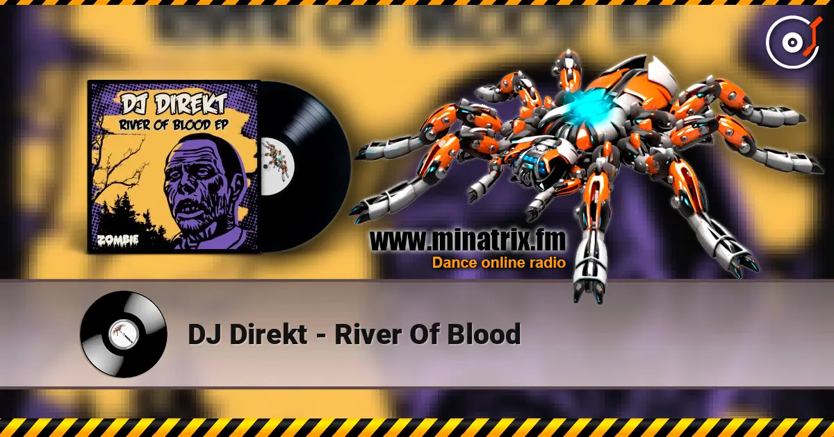 DJ Direkt - River Of Blood listen online in high quality | Minatrix.FM