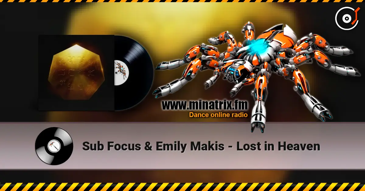 Sub Focus & Emily Makis - Lost in Heaven listen online in high quality | Minatrix.FM