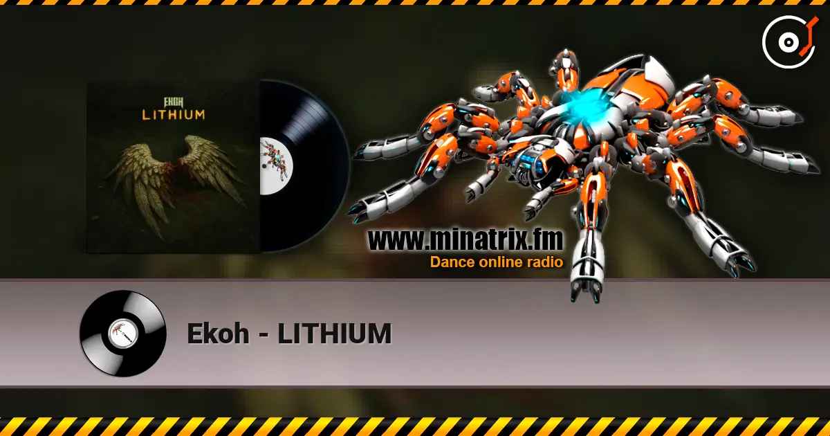 Ekoh - LITHIUM слухати онлайн у високій якості | Minatrix.FM