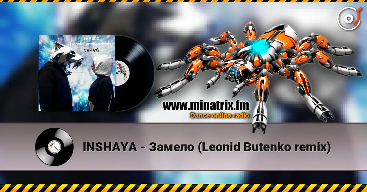 INSHAYA - Замело (Leonid Butenko remix) слухати онлайн у високій якості | Minatrix.FM