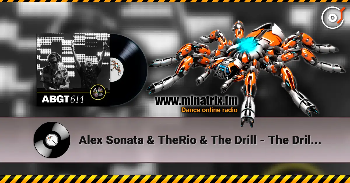 Alex Sonata & TheRio & The Drill - The Drill (Mixed) listen online in high quality | Minatrix.FM
