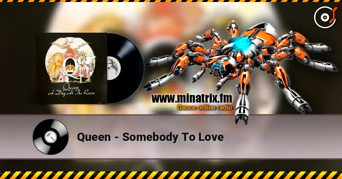 Queen - Somebody To Love listen online in high quality | Minatrix.FM