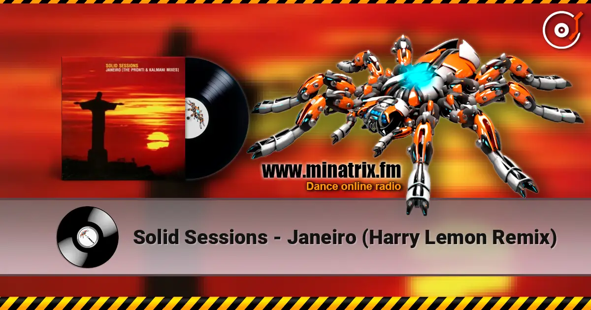 Solid Sessions - Janeiro (Harry Lemon Remix) слухати онлайн у високій якості | Minatrix.FM