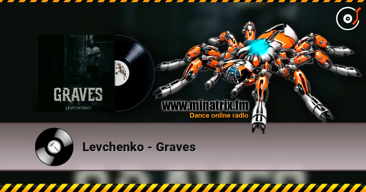 Levchenko - Graves слухати онлайн у високій якості | Minatrix.FM