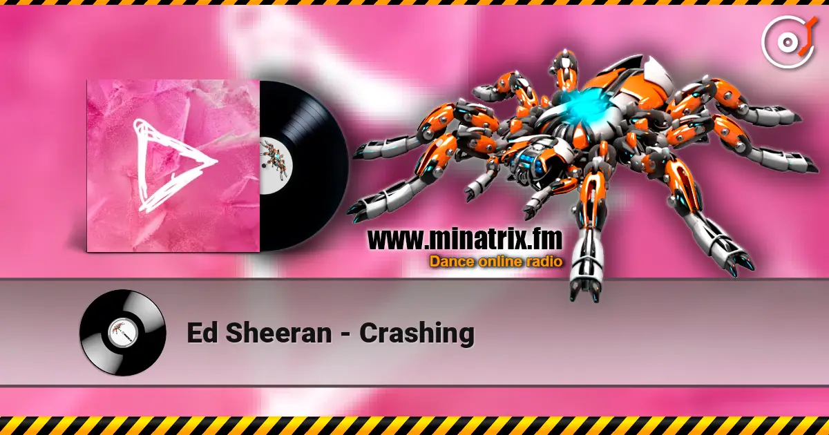 Ed Sheeran - Crashing слухати онлайн у високій якості | Minatrix.FM