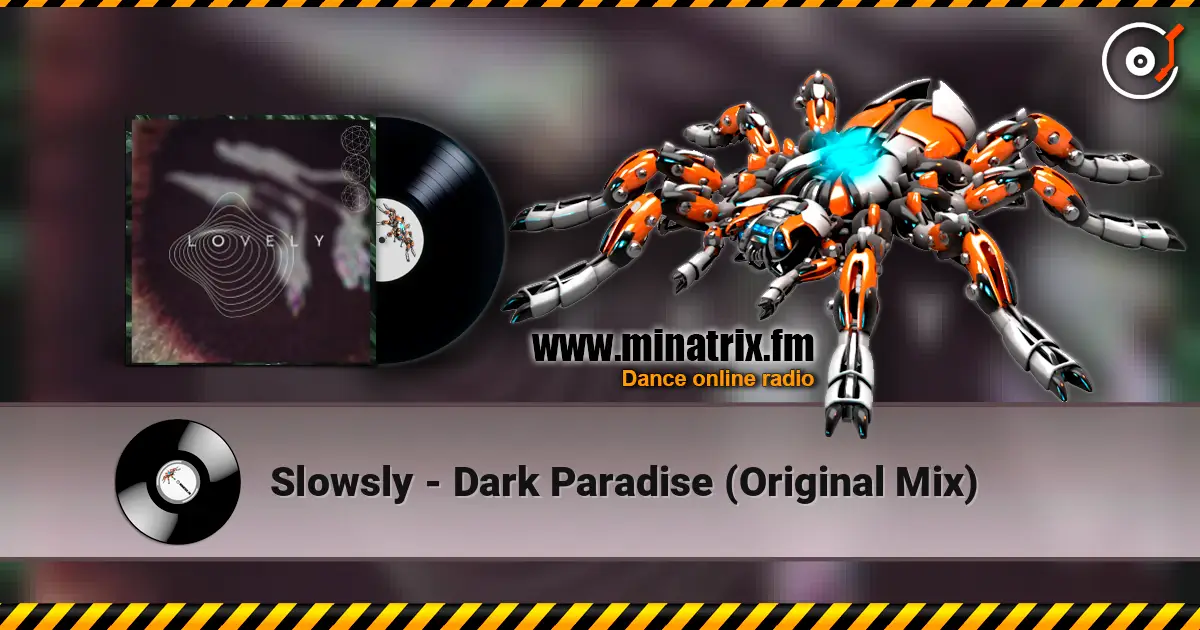 Slowsly - Dark Paradise (Original Mix) listen online in high quality | Minatrix.FM