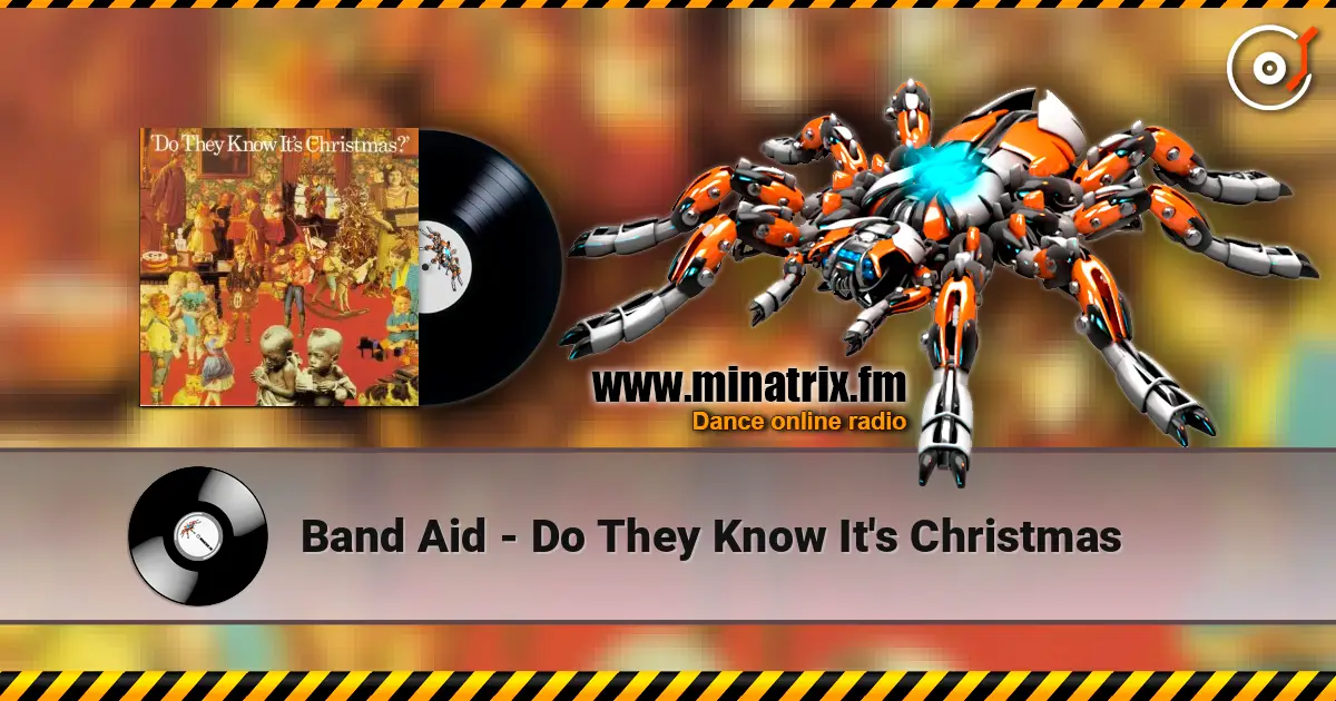 Band Aid - Do They Know It's Christmas слухати онлайн у високій якості | Minatrix.FM