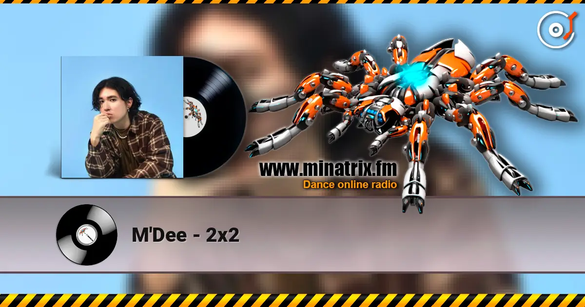 M'Dee - 2x2 слухати онлайн у високій якості | Minatrix.FM