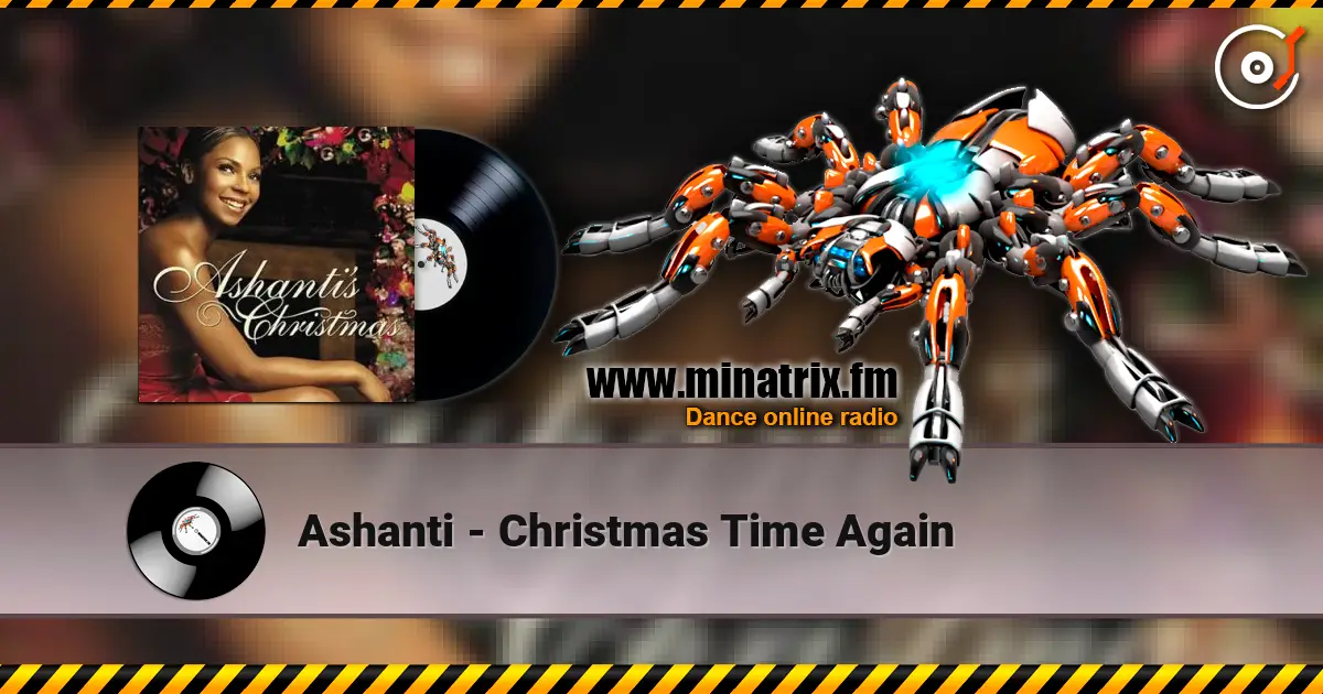 Ashanti - Christmas Time Again слухати онлайн у високій якості | Minatrix.FM