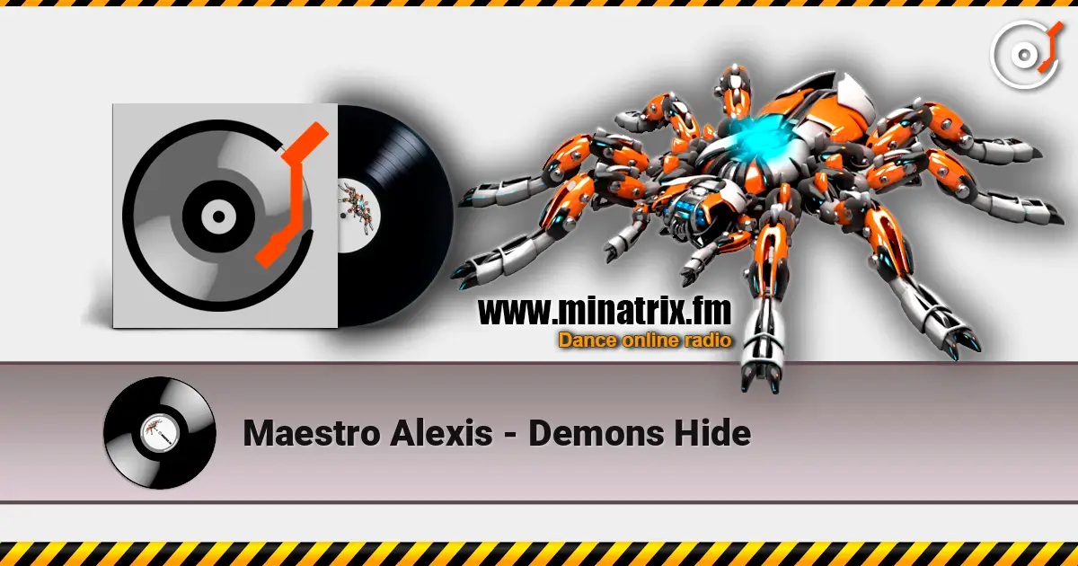 Maestro Alexis - Demons Hide слухати онлайн у високій якості | Minatrix.FM