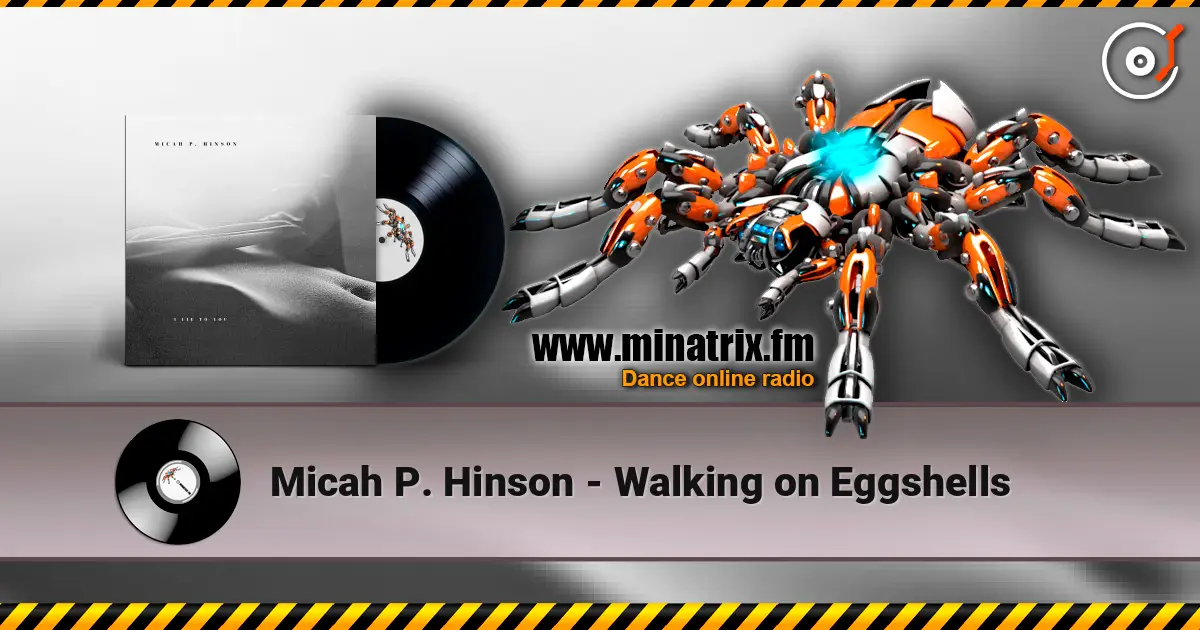 Micah P. Hinson - Walking on Eggshells слухати онлайн у високій якості | Minatrix.FM
