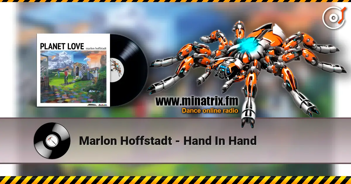 Marlon Hoffstadt - Hand In Hand listen online in high quality | Minatrix.FM