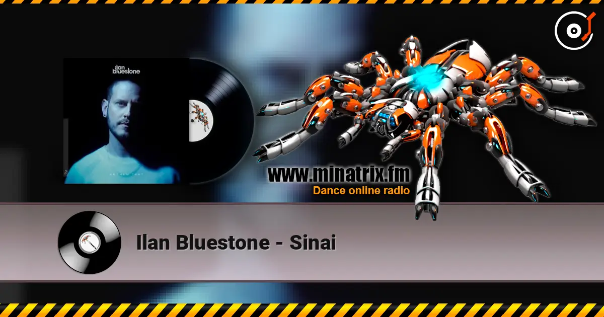 Ilan Bluestone - Sinai слухати онлайн у високій якості | Minatrix.FM