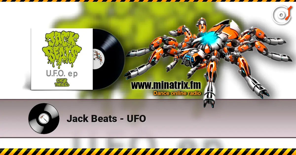 Jack Beats - UFO listen online in high quality | Minatrix.FM