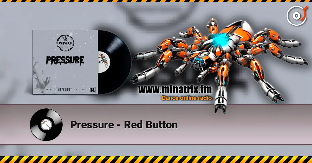 Pressure - Red Button listen online in high quality | Minatrix.FM