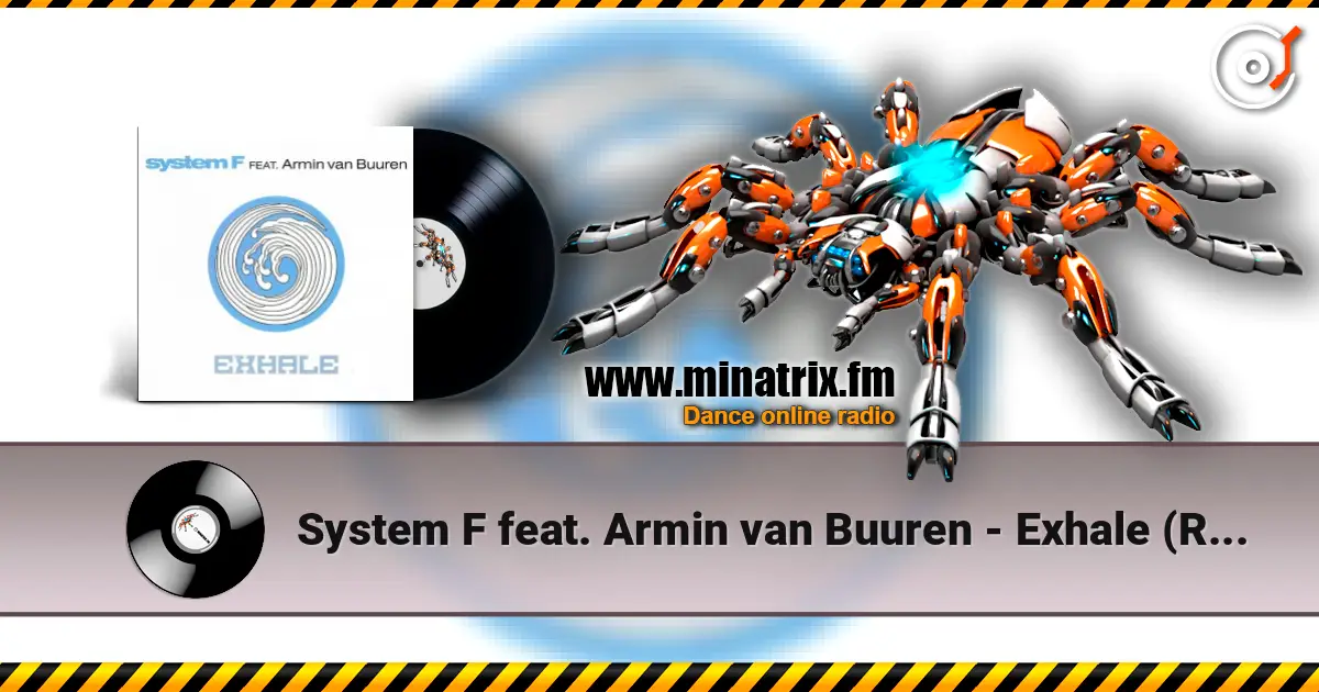 System F feat. Armin van Buuren - Exhale (Radio Edit) слухати онлайн у високій якості | Minatrix.FM