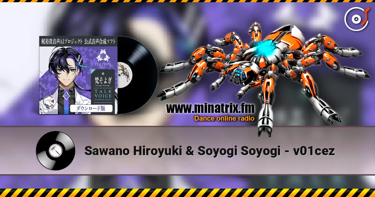 Sawano Hiroyuki & Soyogi Soyogi - v01cez listen online in high quality | Minatrix.FM
