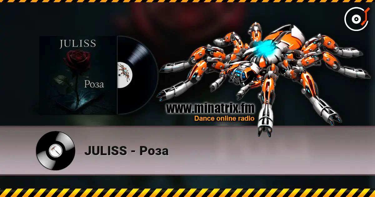 JULISS - Роза слухати онлайн у високій якості | Minatrix.FM