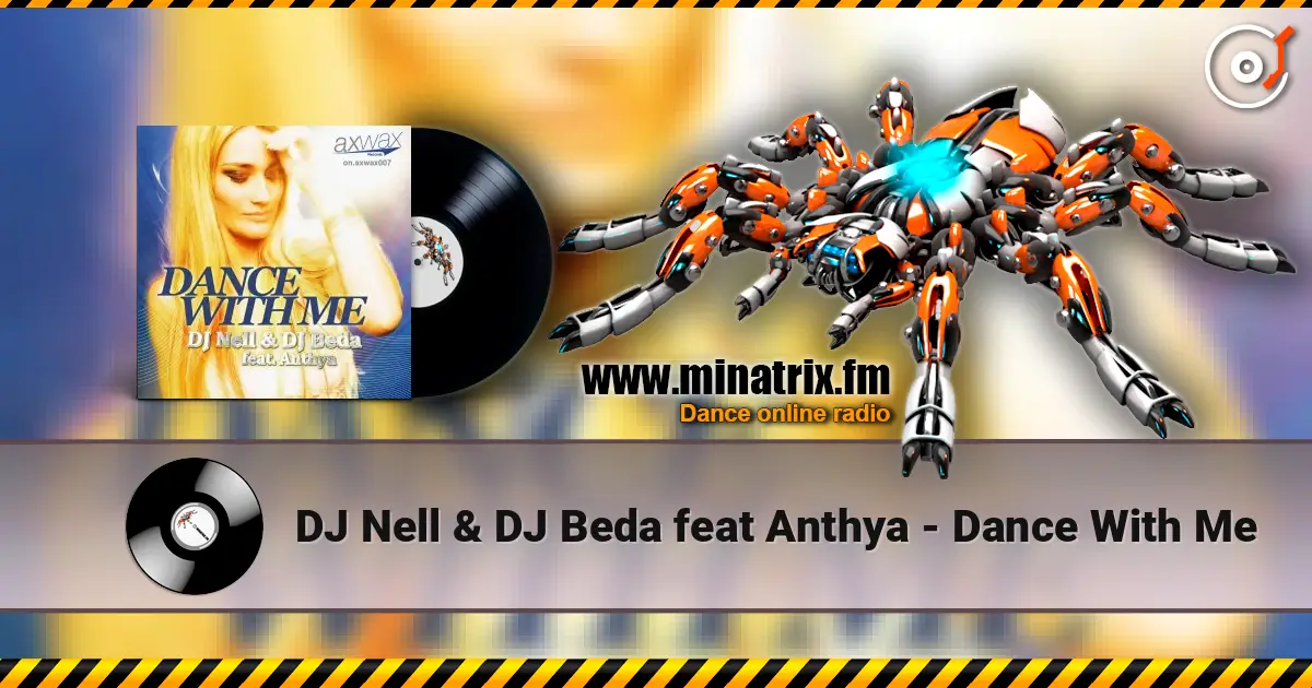 DJ Nell & DJ Beda feat Anthya - Dance With Me слухати онлайн у високій якості | Minatrix.FM
