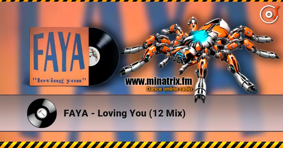 FAYA - Loving You (12 Mix) слухати онлайн у високій якості | Minatrix.FM
