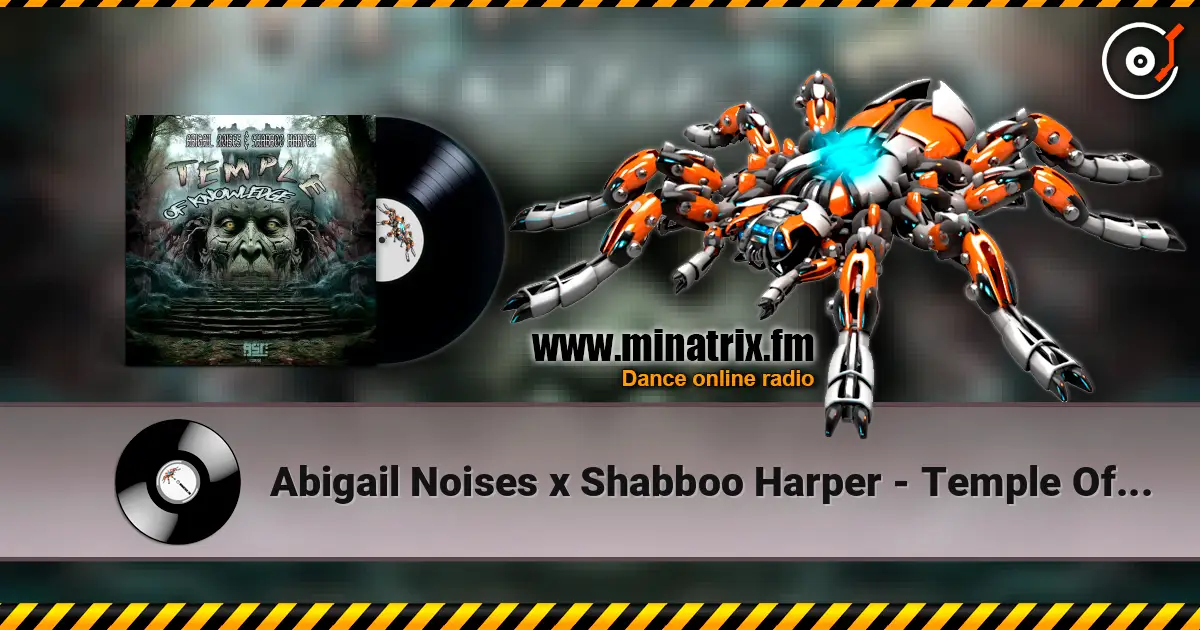 Abigail Noises x Shabboo Harper - Temple Of Knowledge listen online in high quality | Minatrix.FM