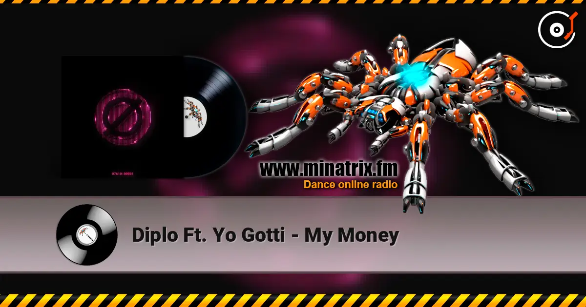 Diplo Ft. Yo Gotti - My Money слухати онлайн у високій якості | Minatrix.FM