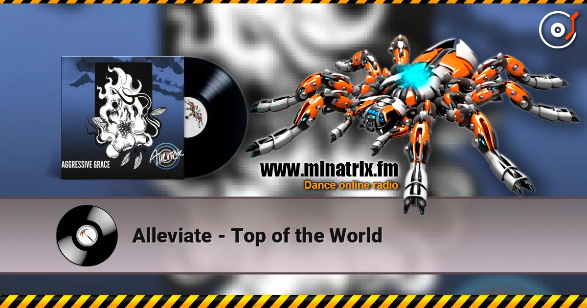 Alleviate - Top of the World слухати онлайн у високій якості | Minatrix.FM