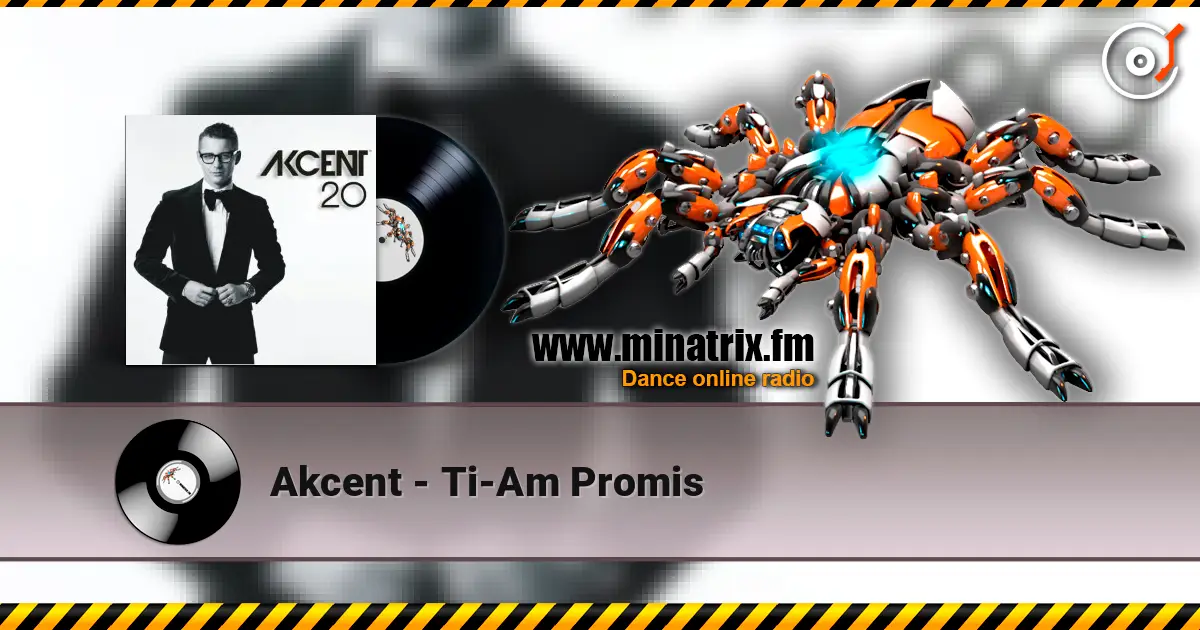 Akcent - Ti-Am Promis слухати онлайн у високій якості | Minatrix.FM