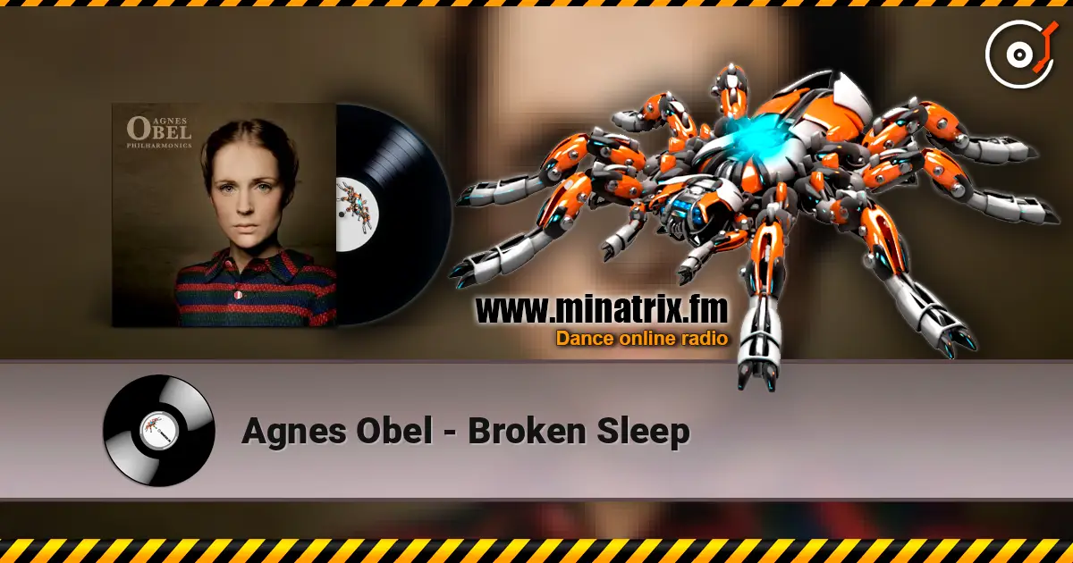 Agnes Obel - Broken Sleep слухати онлайн у високій якості | Minatrix.FM