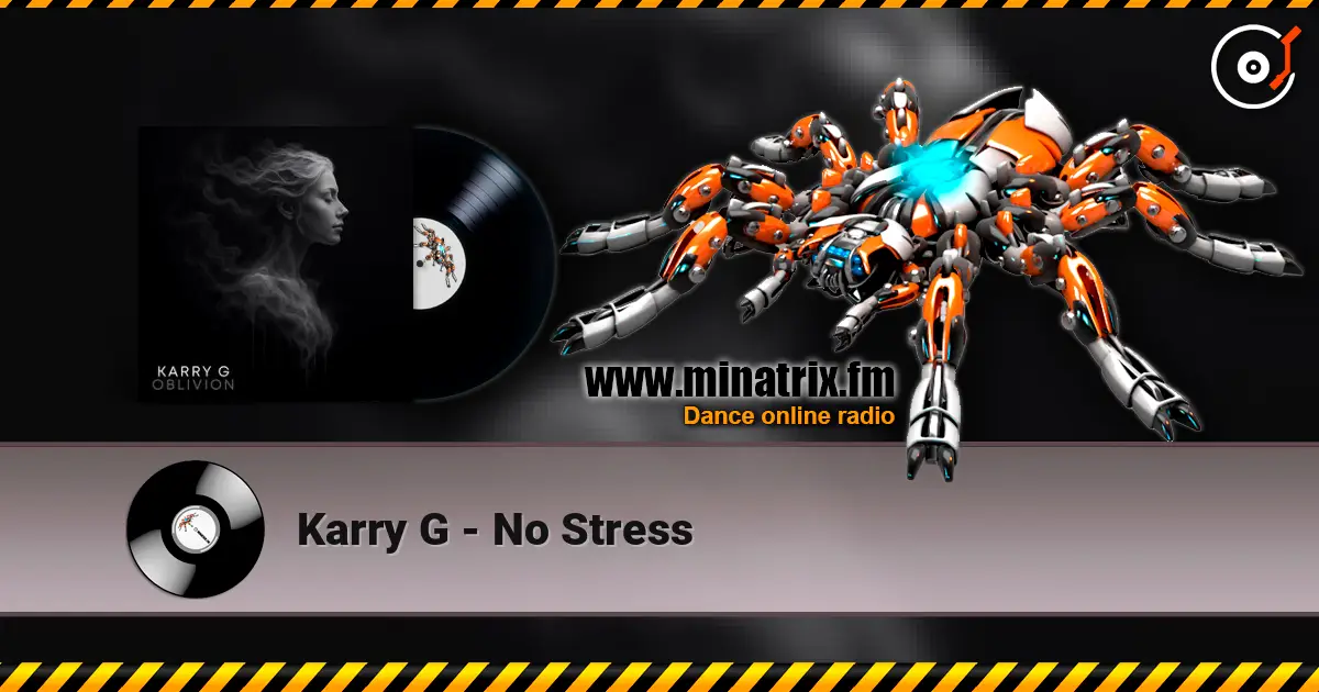 Karry G - No Stress listen online in high quality | Minatrix.FM