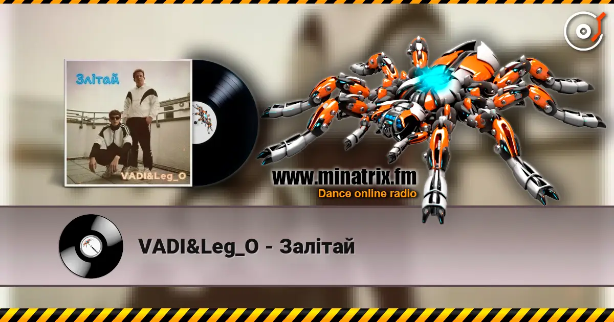 VADI&Leg_O - Залітай слухати онлайн у високій якості | Minatrix.FM