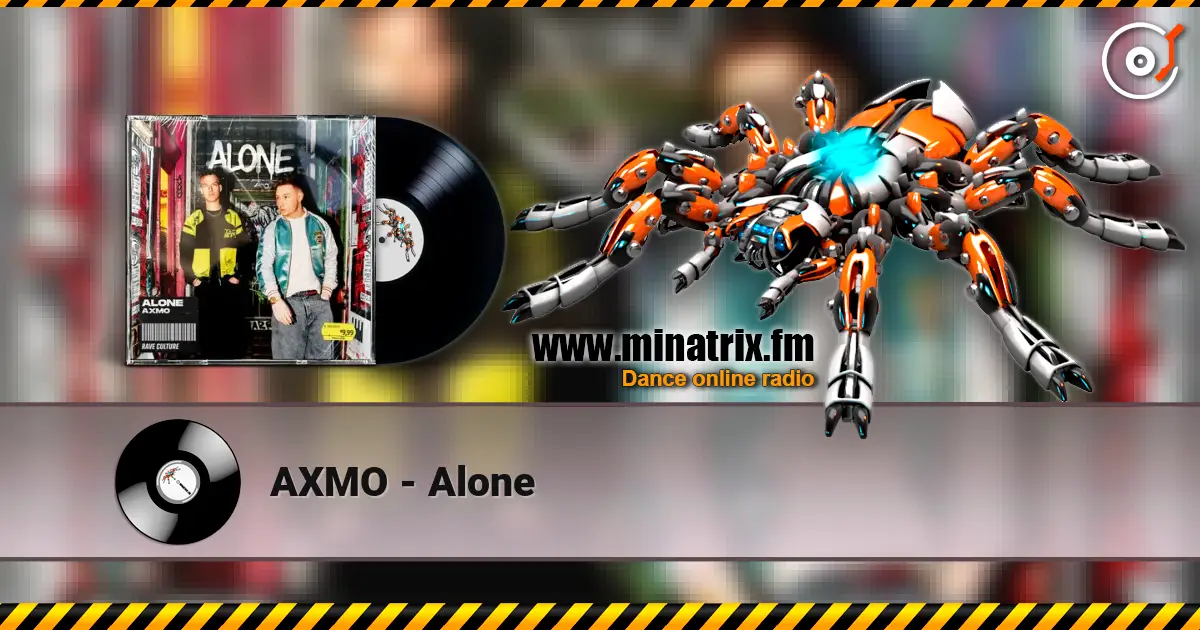 AXMO - Alone listen online in high quality | Minatrix.FM