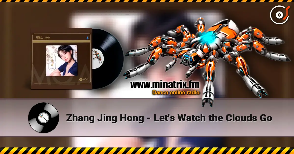 Zhang Jing Hong - Let's Watch the Clouds Go listen online in high quality | Minatrix.FM