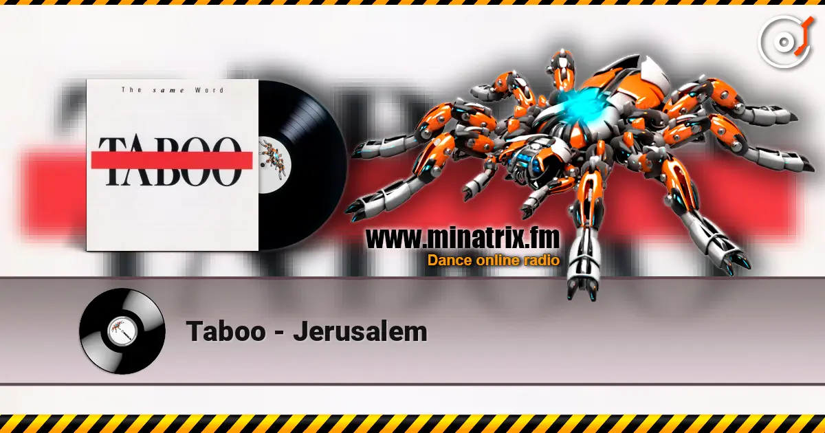 Taboo - Jerusalem слухати онлайн у високій якості | Minatrix.FM